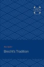 Brecht's Tradition