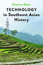 Technology in Southeast Asian History