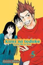 Kimi ni Todoke: From Me to You, Vol. 5