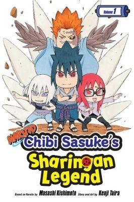 Naruto: Chibi Sasuke's Sharingan Legend, Vol. 1 - Kenji Taira - cover