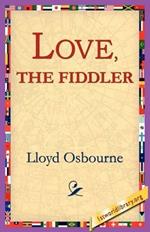 Love, the Fiddler