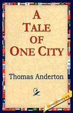 A Tale of One City