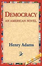 Democracy an American Novel