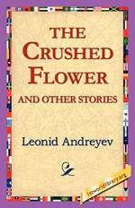 The Crushed Flower and Other Stories