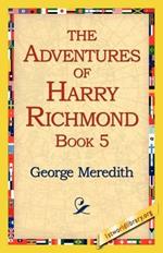 The Adventures of Harry Richmond, Book 5