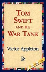 Tom Swift and His War Tank