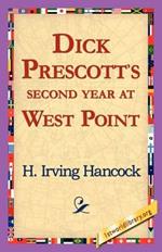 Dick Prescott's Second Year at West Point