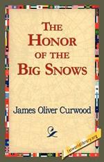 The Honor of the Big Snows