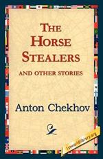 The Horse-Stealers and Other Stories