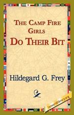 The Camp Fire Girls Do Their Bit