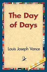 The Day of Days