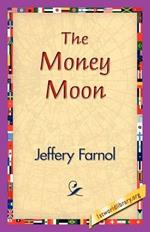 The Money Moon