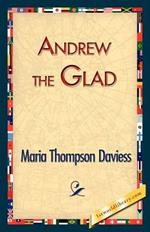 Andrew the Glad