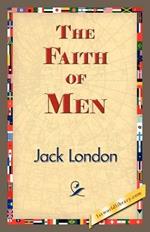 The Faith of Men