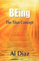 Being the Titus Concept