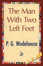 The Man with Two Left Feet