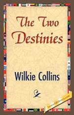 The Two Destinies