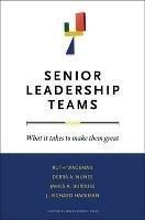 Senior Leadership Teams: What It Takes to Make Them Great