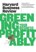 Harvard Business Review on Greening Your Business Profitably