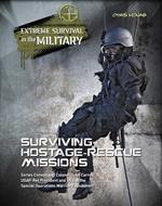 Surviving Hostage Rescue Missions