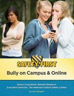 Bully on Campus & Online