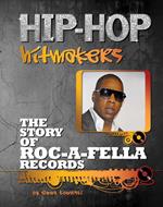 The Story of Roc-A-Fella Records