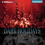 Dark Holidays