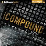 Compound, The