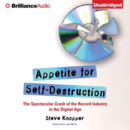 Appetite for Self-Destruction