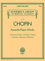 Favorite Piano Works: Schirmer'S Library of Musical Classics, Vol. 2072