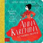 Anna Karenina: A Fashion Primer