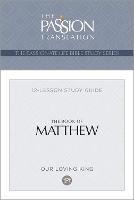 Tpt the Book of Matthew: 12-Lesson Study Guide