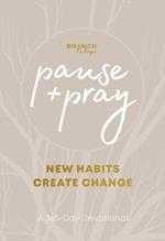 PAUSE & PRAY