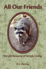 All Our Friends: Simple Rewards of Simple Living