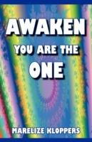 AWAKEN You are the ONE