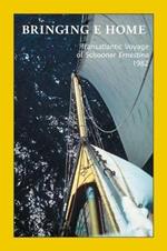 Bringing E Home: Transatlantic Voyage of 