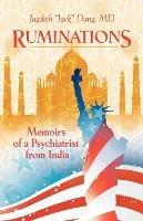 Ruminations: Memoirs of a Psychiatrist from India