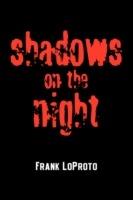 Shadows on the Night