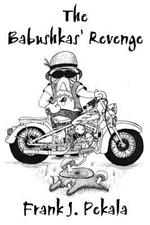 The Babushkas' Revenge
