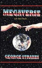 Megaverse: Life After Earth