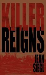 Killer Reigns