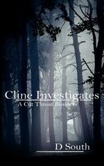 Cline Investigates: A Cut Throat Business