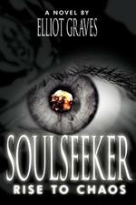 SoulSeeker: Rise to Chaos