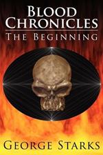 Blood Chronicles: The Beginning