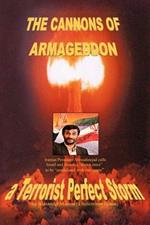 The Cannons of Armageddon: a Terrorist Perfect Storm