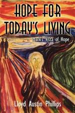 Hope for Today's Living: Mark's Vista of Hope