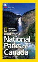 NG Guide to the National Parks of Canada, 2nd Edition