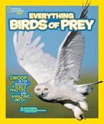 Everything Birds of Prey: Swoop in for Seriously Fierce Photos and Amazing Info