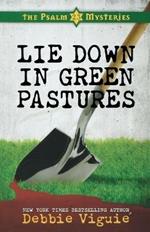 Lie Down in Green Pastures