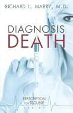 Diagnosis Death